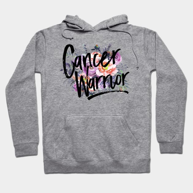 Cancer Warrior Flower - Stronger Than Cancer Gift Hoodie by HomerNewbergereq